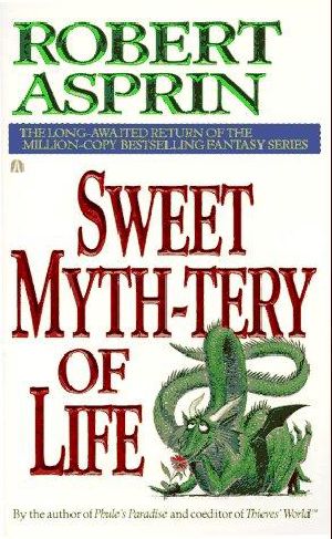 [Myth adventures 10] • Sweet Myth-Tery of Life